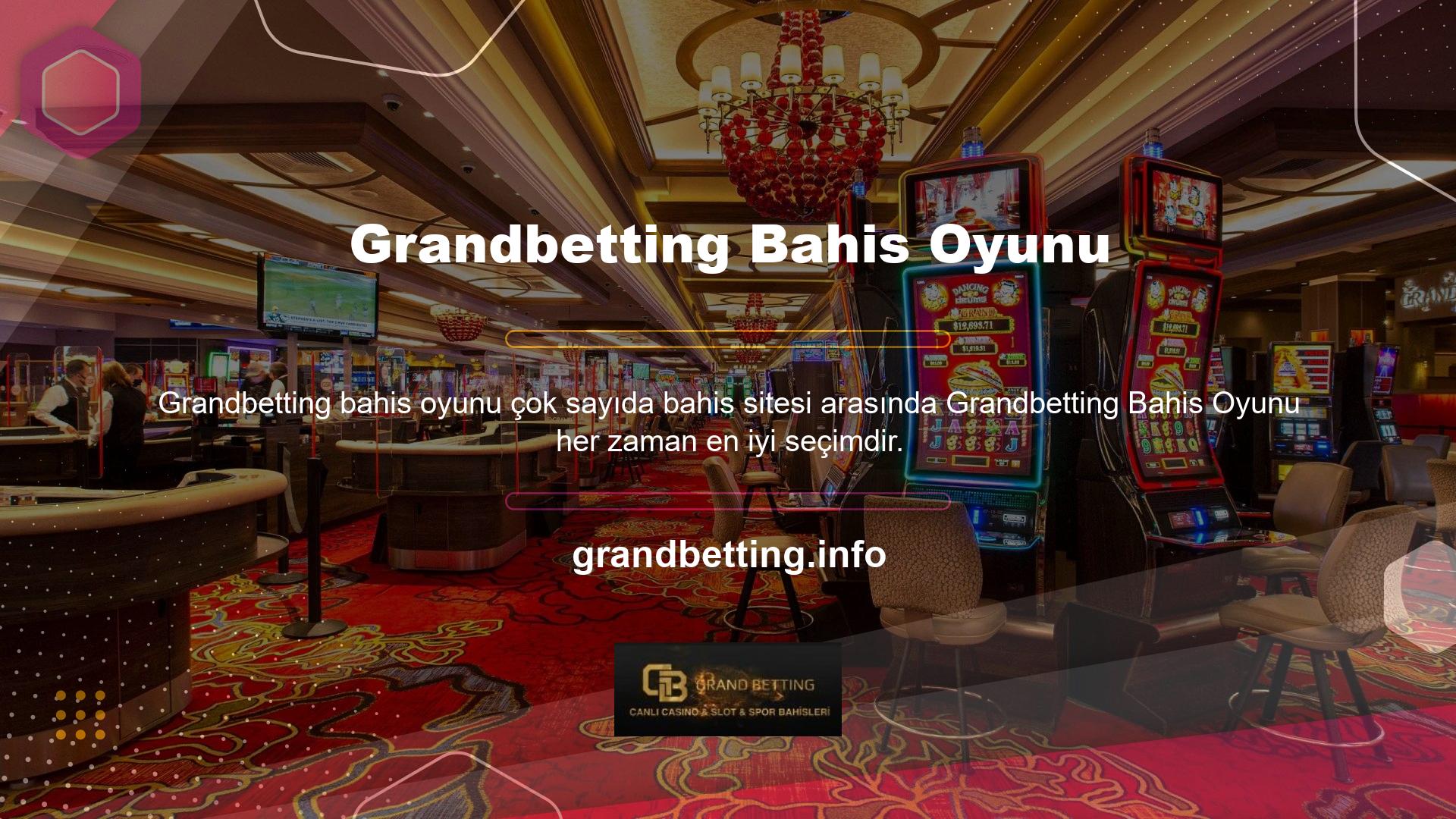 Grandbetting Bahis ve Casino Oyunları