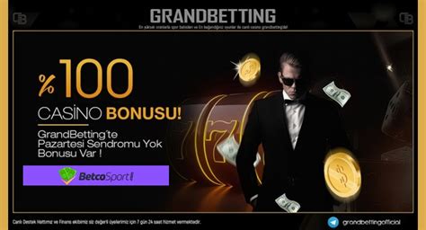 Grandbetting Hakkında Bilinmesi Gerekenler